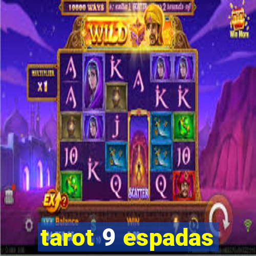 tarot 9 espadas